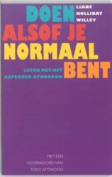 Doen alsof je normaal bent - Liane Holliday Willey