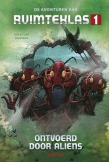 Ontvoerd door aliens - Tom Bradman, Tony Bradman