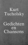 Gedichten en chansons - Kurt Tucholsky