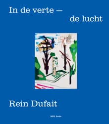 Rein Dufait. In de Verte – De Lucht - Christophe Van Gerrewey