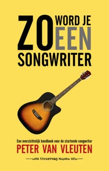 Zo word je een songwriter - Peter Van Vleuten
