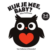 Kijk je mee, baby? 3-6 maanden - Alice Hoffmann