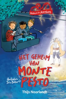 Het geheim van Monte Pesto - Thijs Noorlandt