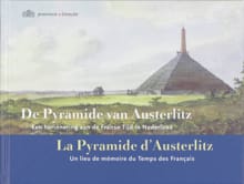 De Pyramide van Austerlitz = La Pyramide d'Austerlitz - Roland Blijdenstijn, R. Blijdenstijn