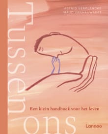 Tussen ons - Een klein handboek voor het leven - Maud Vanhauwaert