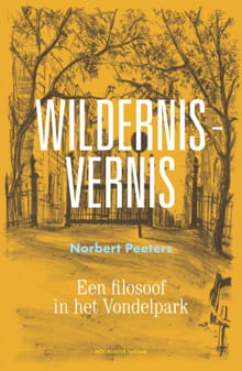 Wildernis-vernis - Norbert Peeters