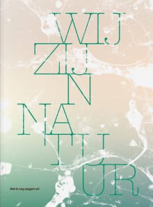 Wij zijn natuur - Irene van Lippe-Biesterfeld, Jan Rudolph de Lorm, ...