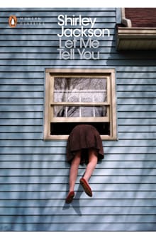 Let Me Tell You - Shirley Jackson