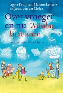 Over vroeger en nu - Martine Letterie, Agave Kruijssen, ...