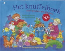 Het knuffelboek voor peuters en kleuters - M. Busser, Marianne Busser, ...