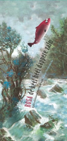 Rosa de heel heel dappere zalm - Klaas Verplancke