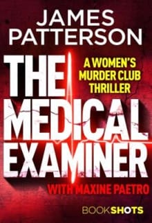 The Medical Examiner: BookShots -  Patterson, James Patterson