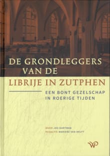 De grondleggers van de Librije in Zutphen - Jos Hartman