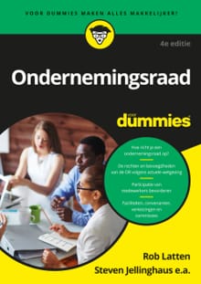 Ondernemingsraad voor Dummies - Rob Latten, Steven Jellinghaus E.A.