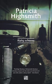 Ripley achterna - Patricia Highsmith