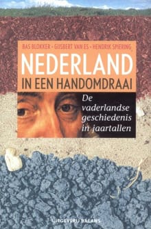 Nederland in een handomdraai - B. Blokker, G. van Es, ...