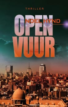 Open vuur - Noel Hynd