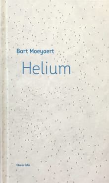 Helium - Bart Moeyaert