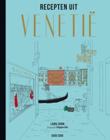 Recepten uit Venetië - Laura Zavan