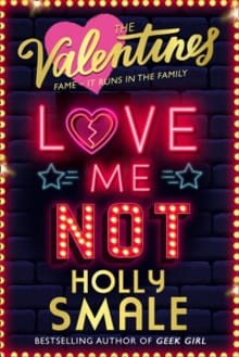 Love Me Not - Holly Smale
