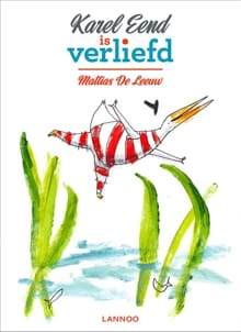 Karel Eend is verliefd - Mattias de Leeuw