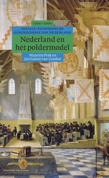 Nederland en het poldermodel - Jan Luiten van Zanden, Maarten Prak