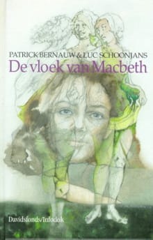 De vloek van Macbeth - Patrick Bernauw, Luc Schoonjans