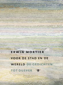 Voor de Stad en de Wereld - Erwin Mortier