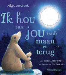 Ik hou van jou tot de maan en terug - mijn voelboek - Amelia Hepworth