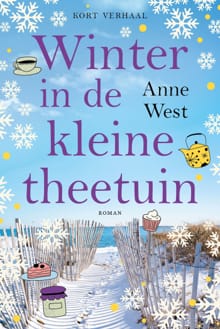 Winter in de kleine theetuin - Anne West