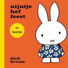 nijntje hef feest - Dick Bruna