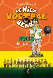 Rocco, de tovenaar - Joachim Masannek, J. Masannek