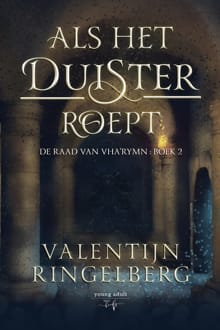 Als het duister roept - Valentijn Ringelberg