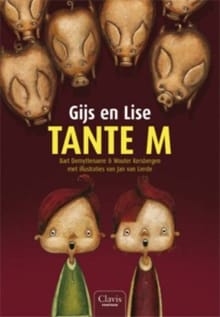 Gijs en Lise: Tante M -  ,  Diversen, ...