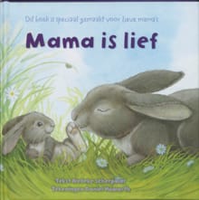 Mama is lief - Nelleke Scherpbier, Daniel Howarth