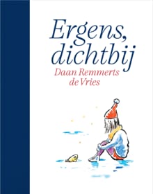 Ergens, dichtbij - Daan Remmerts de Vries