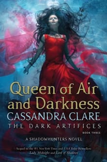 Queen of Air and Darkness -  Clare, Cassandra, Cassandra Clare