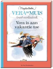 Vera is aan vakantie toe - Marjolein Bastin