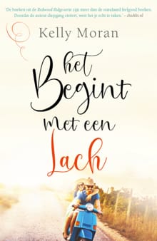 Het begint met een lach - Kelly Moran