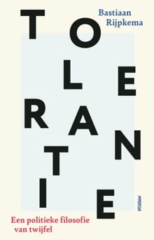 Tolerantie - Bastiaan Rijpkema