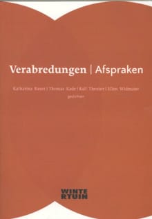 Verabredungen / afspraken - Katharina Bauer, Thomas Kade, ...