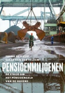 Pensioenmiljoenen - Frank de Kruif, SJAAK VAN DER VELDEN, ...
