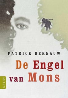 De engel van Mons - P. Bernauw, Patrick Bernauw