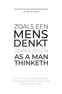 Zoals een mens denkt - James Allen