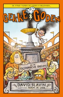Gekke goden en de Olympische Spelen - David Slavin, Adam J.B. Lane