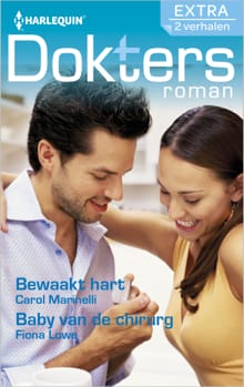 Bewaakt hart ; Baby van de chirurg - Carol Marinelli, Fiona Lowe