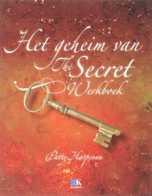 Het geheim van The Secret - P. Harpenau