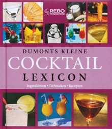 Dumonts kleine cocktails lexicon - K. Riahi, T. Pehle