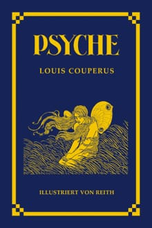 Psyche - Illustriert von Reith - Louis Couperus