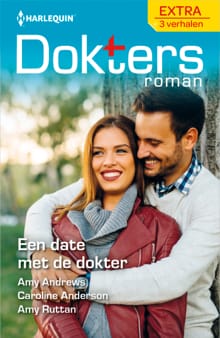 Een date met de dokter - Amy Andrews, Caroline Anderson, ...
